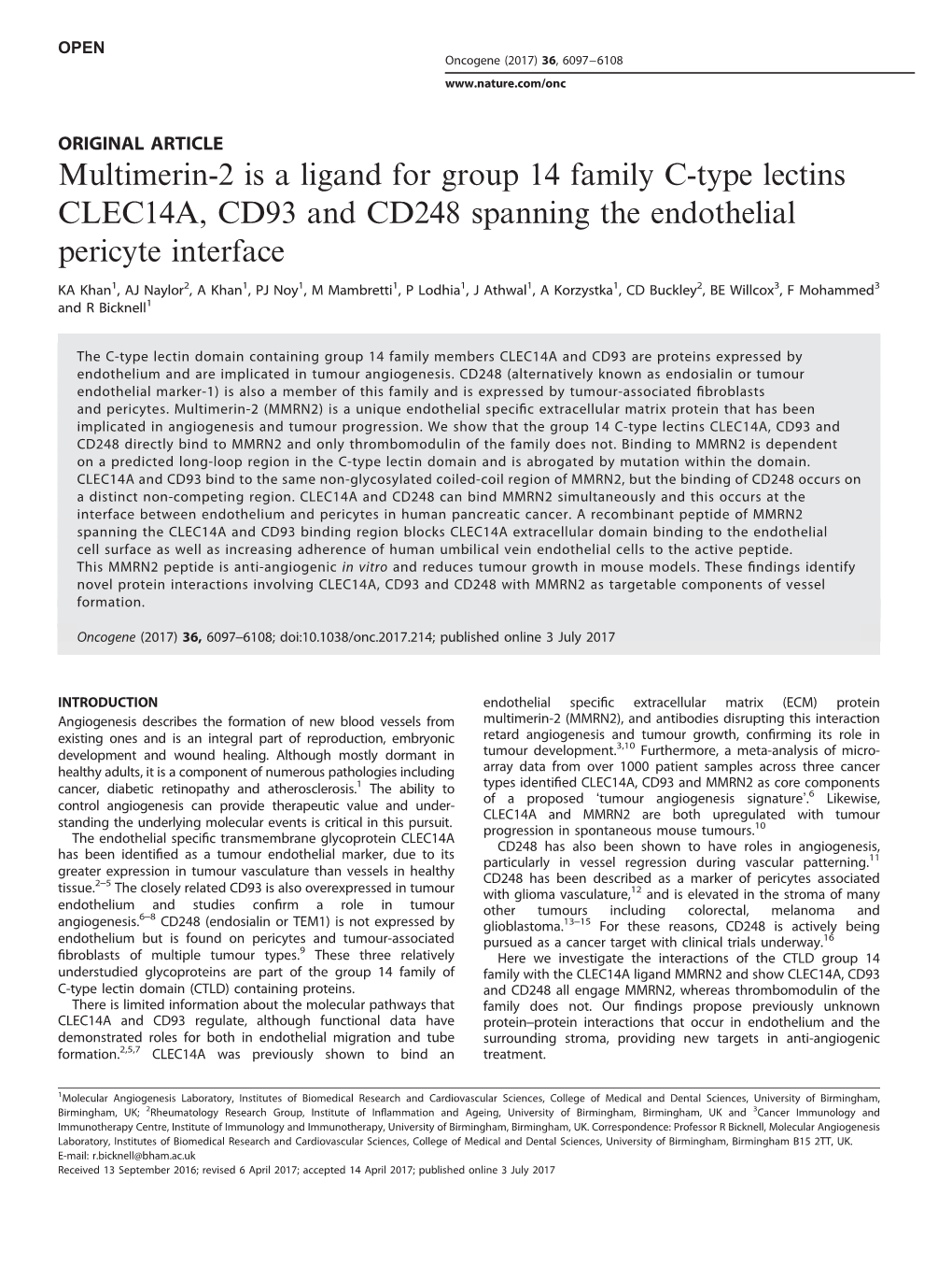 Multimerin-2 Is a Ligand for Group 14 Family C-Type Lectins CLEC14A, CD93 and CD248 Spanning the Endothelial Pericyte Interface