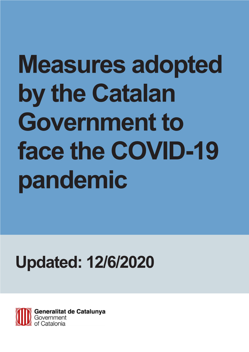 Measures Adopted by the Catalan Government to Face the COVID-19 Pandemic