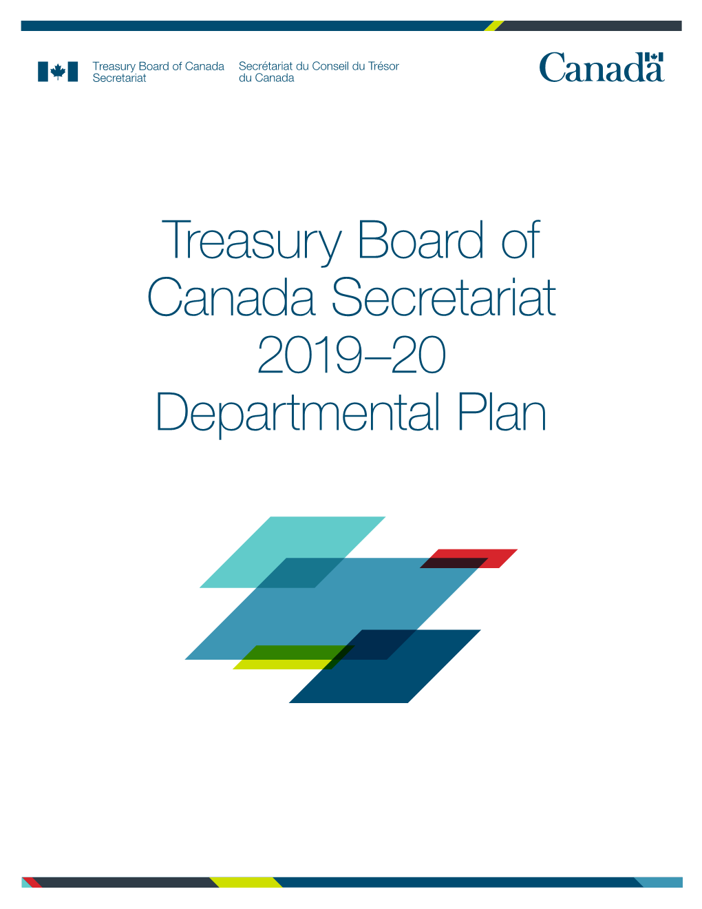 Treasury Board of Canada Secretariat 2019–20 Departmental Plan