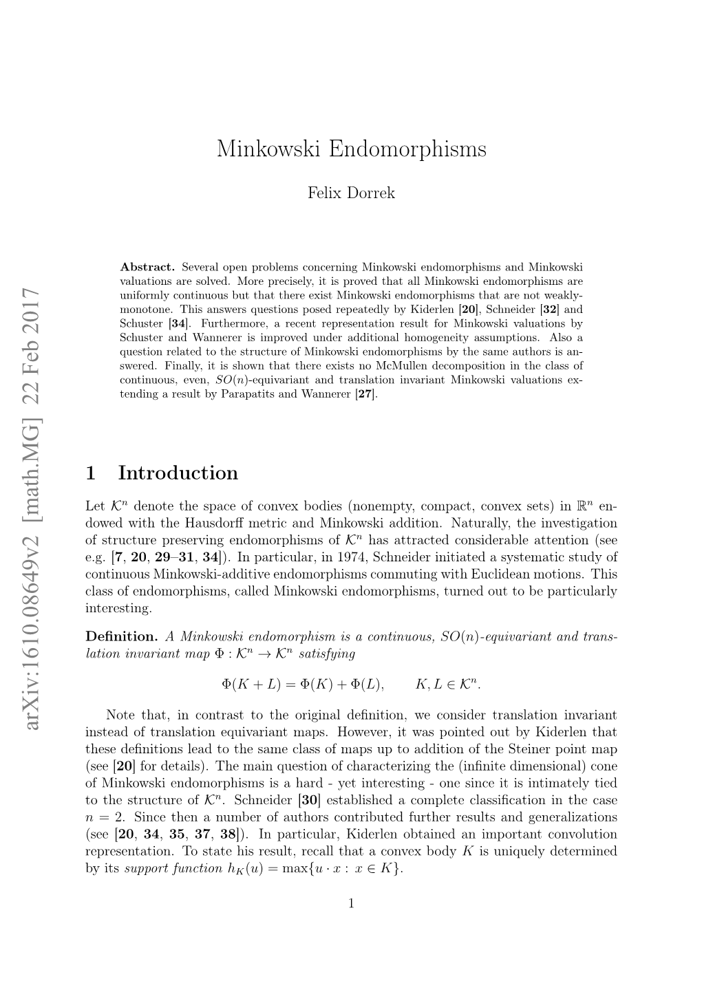 Minkowski Endomorphisms Arxiv:1610.08649V2 [Math.MG] 22