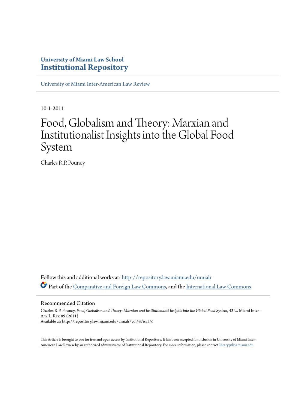 Food, Globalism and Theory: Marxian and Institutionalist Insights Into the Global Food System Charles R.P