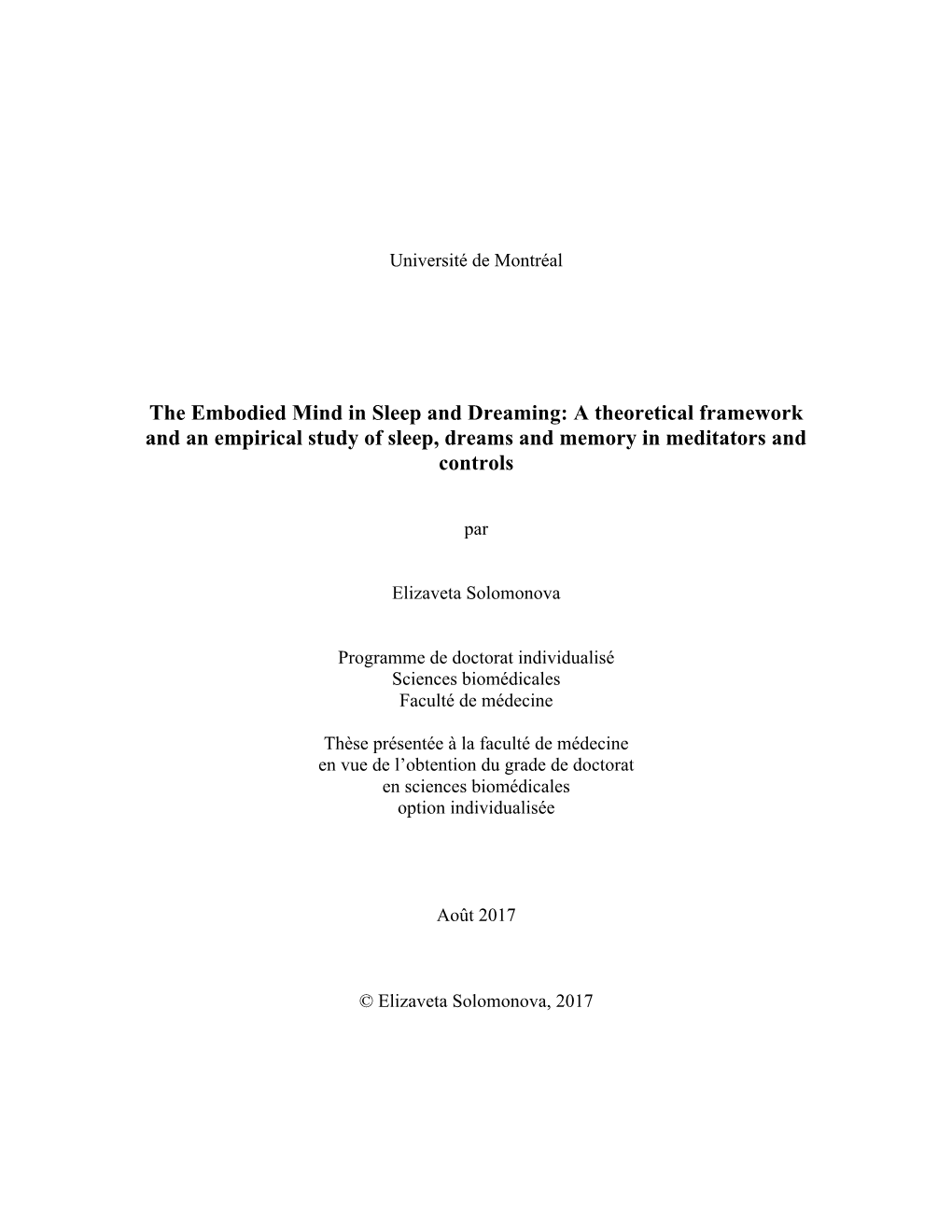 The Embodied Mind in Sleep and Dreaming: a Theoretical Framework and an Empirical Study of Sleep, Dreams and Memory in Meditators and Controls