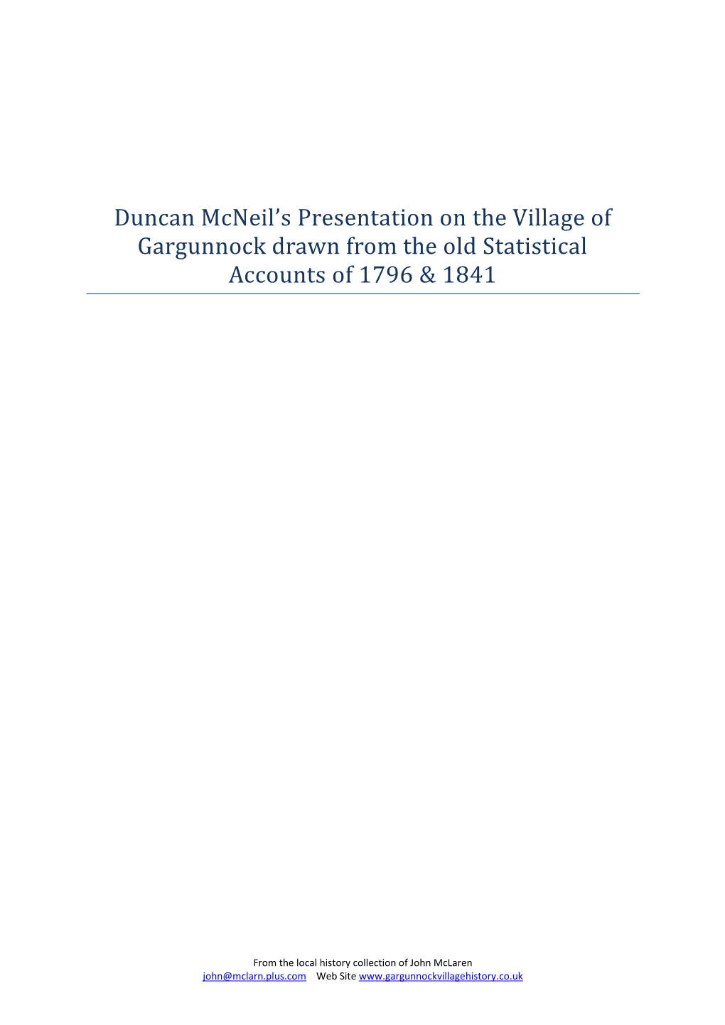 Duncan Mcneil's Presentation on the Village of Gargunnock Drawn From