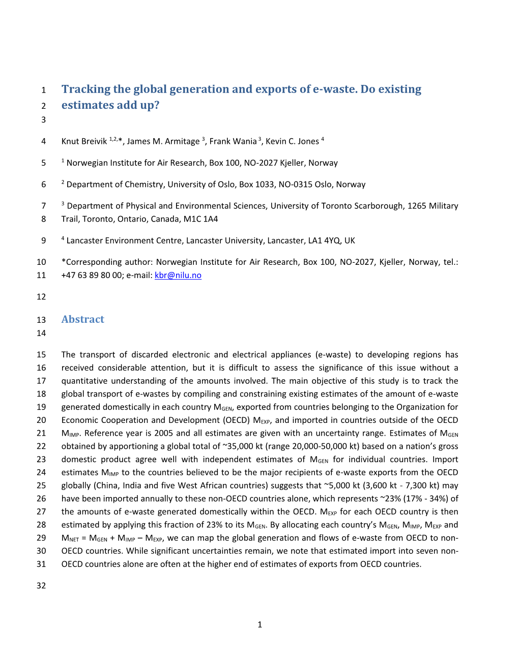 Tracking the Global Generation and Exports of E-Waste. Do Existing 2 Estimates Add Up? 3