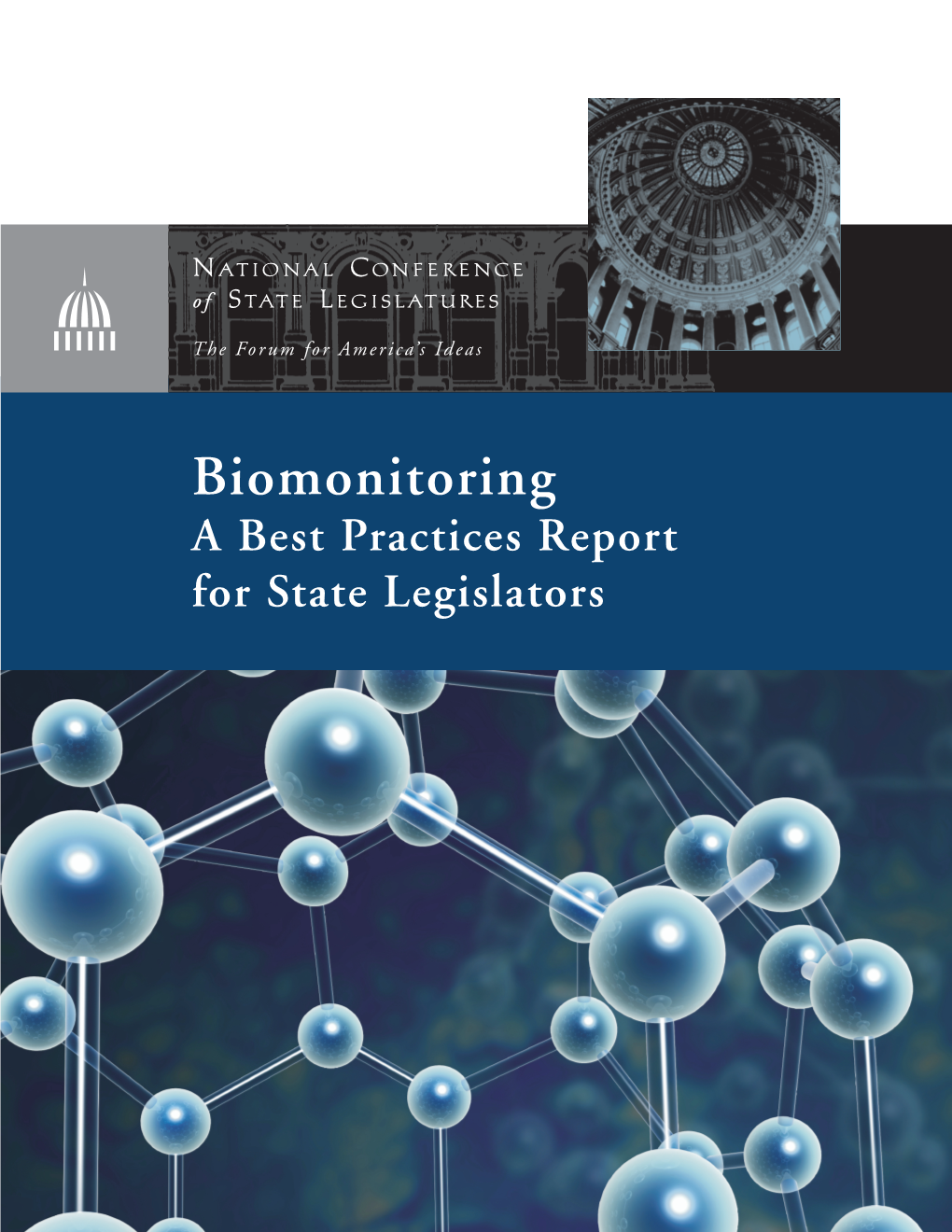 Biomonitoring a Best Practices Report for State Legislators