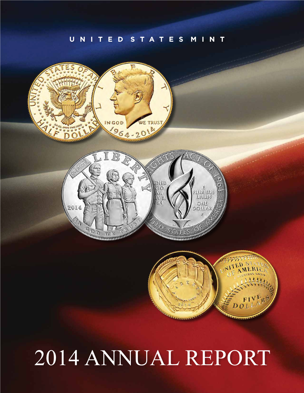 2014 United States Mint Annual Report