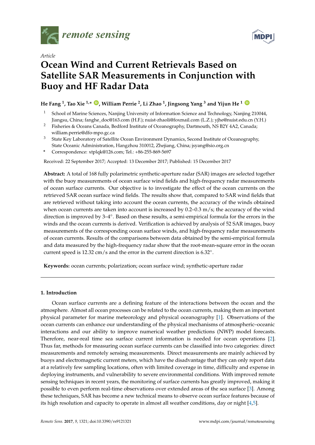 Ocean Wind and Current Retrievals Based on Satellite SAR Measurements in Conjunction with Buoy and HF Radar Data