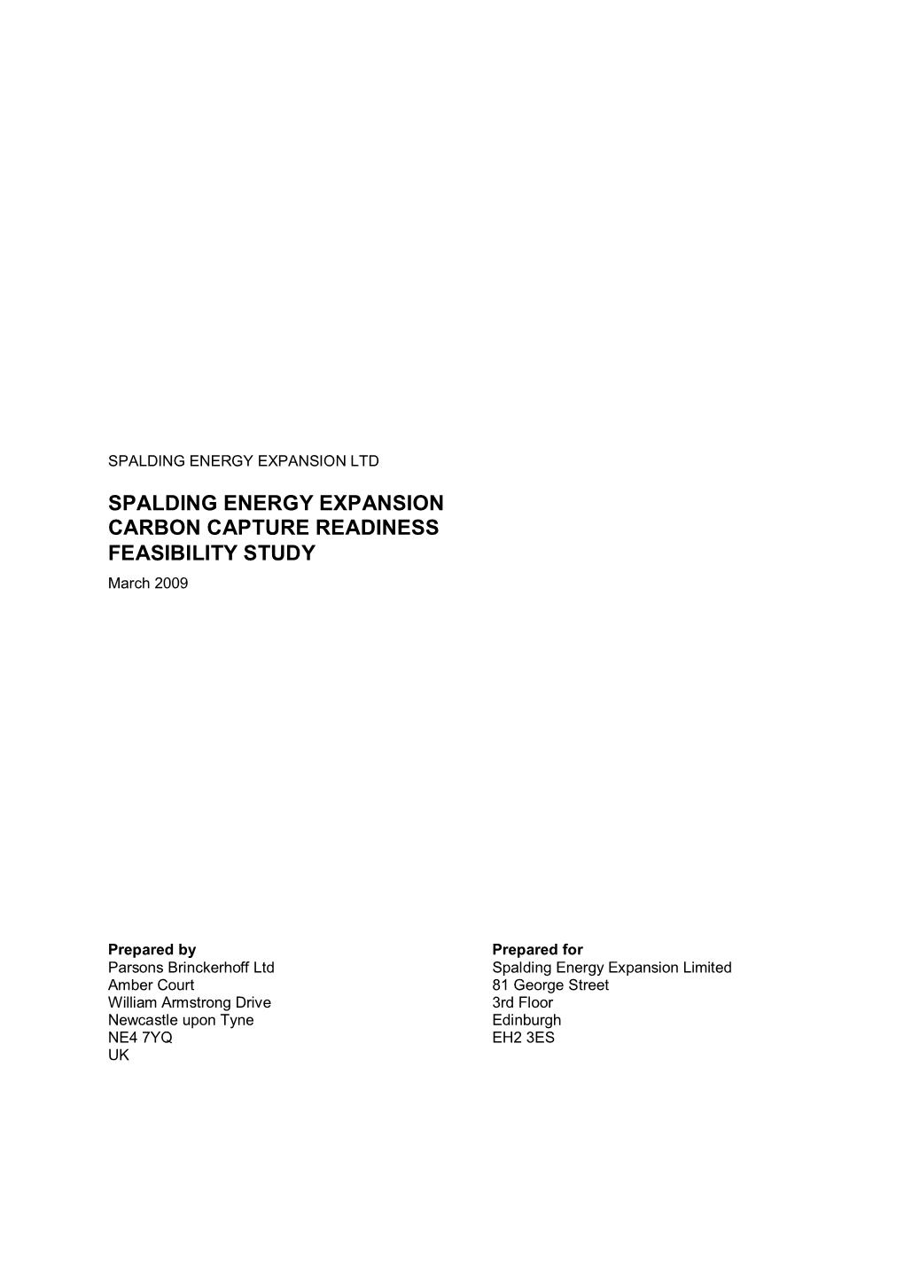 SPALDING ENERGY EXPANSION CARBON CAPTURE READINESS FEASIBILITY STUDY March 2009