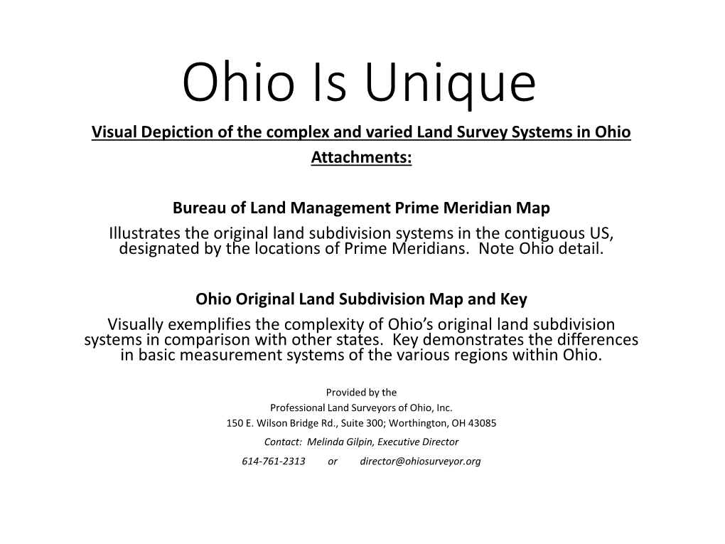 Ohio Is Unique Visual Depiction of the Complex and Varied Land Survey Systems in Ohio Attachments
