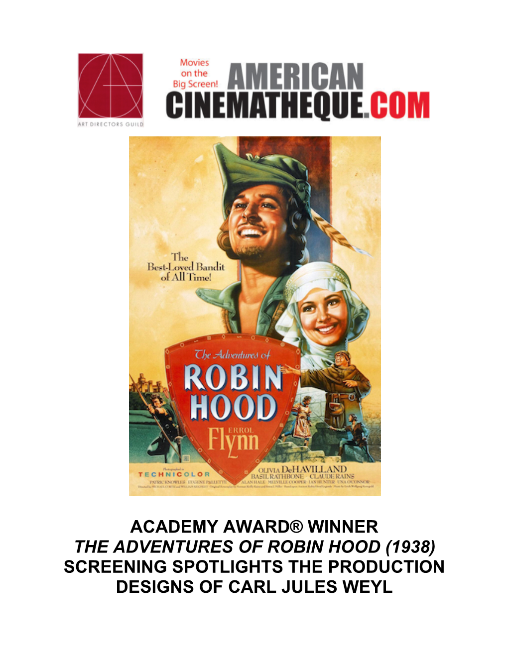 Academy Award® Winner the Adventures of Robin Hood