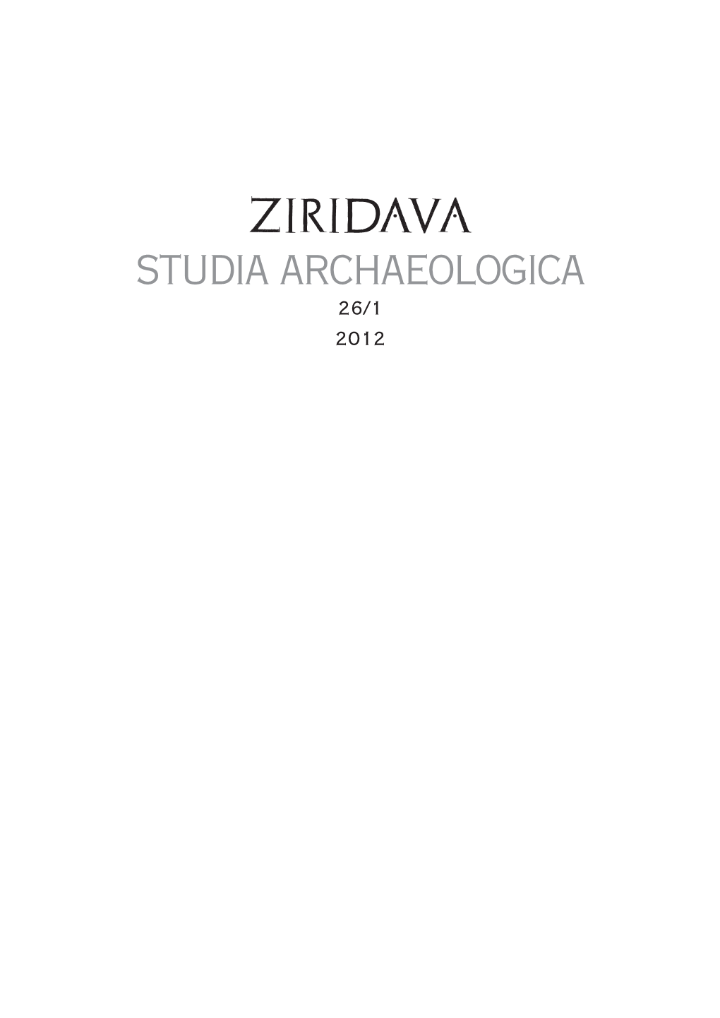 Ziridava Studia Archaeologica 26/1 2012