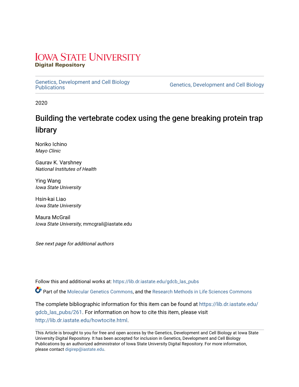 Building the Vertebrate Codex Using the Gene Breaking Protein Trap Library