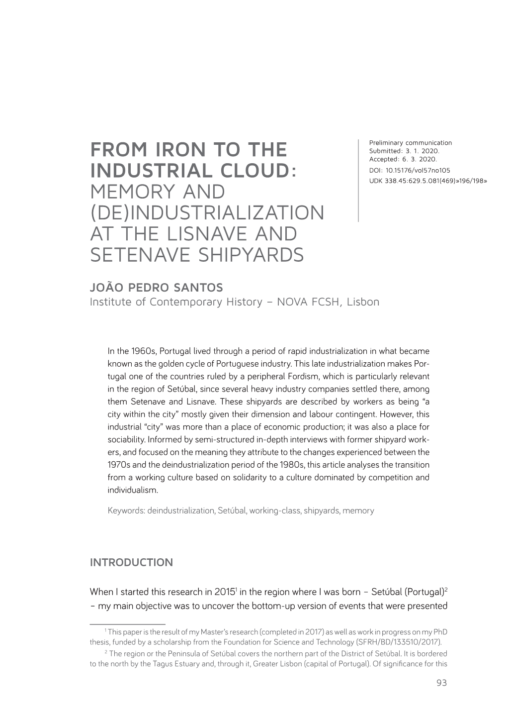 From Iron to the Industrial Cloud: Memory and (De)Industrialization at the Lisnave and Setenave Shipyards