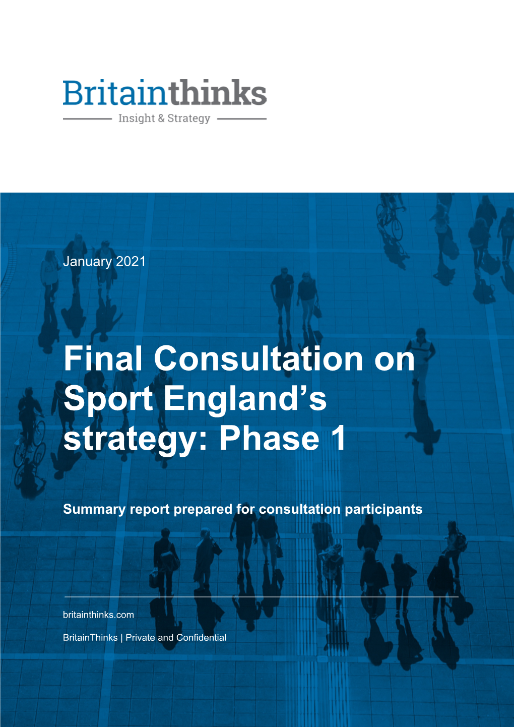 Final Consultation on Sport England's Strategy