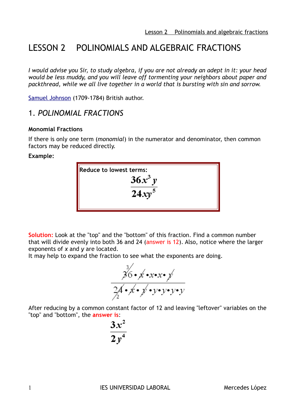 Lesson 2 Polinomials and Algebraic Fractions LESSON 2 POLINOMIALS and ALGEBRAIC FRACTIONS