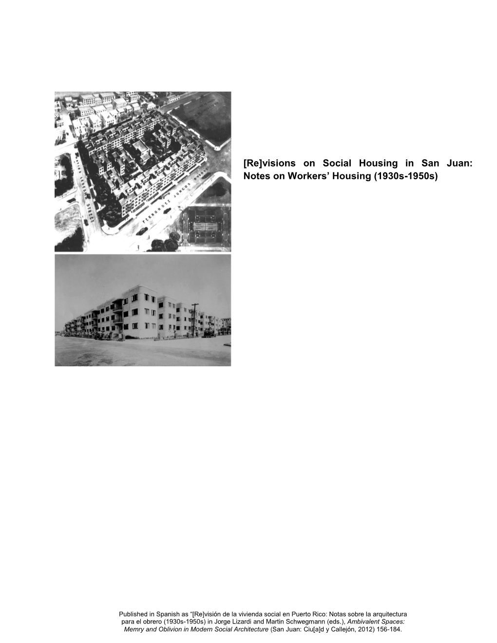 Visions on Social Housing in San Juan: Notes on Workers’ Housing (1930S-1950S)