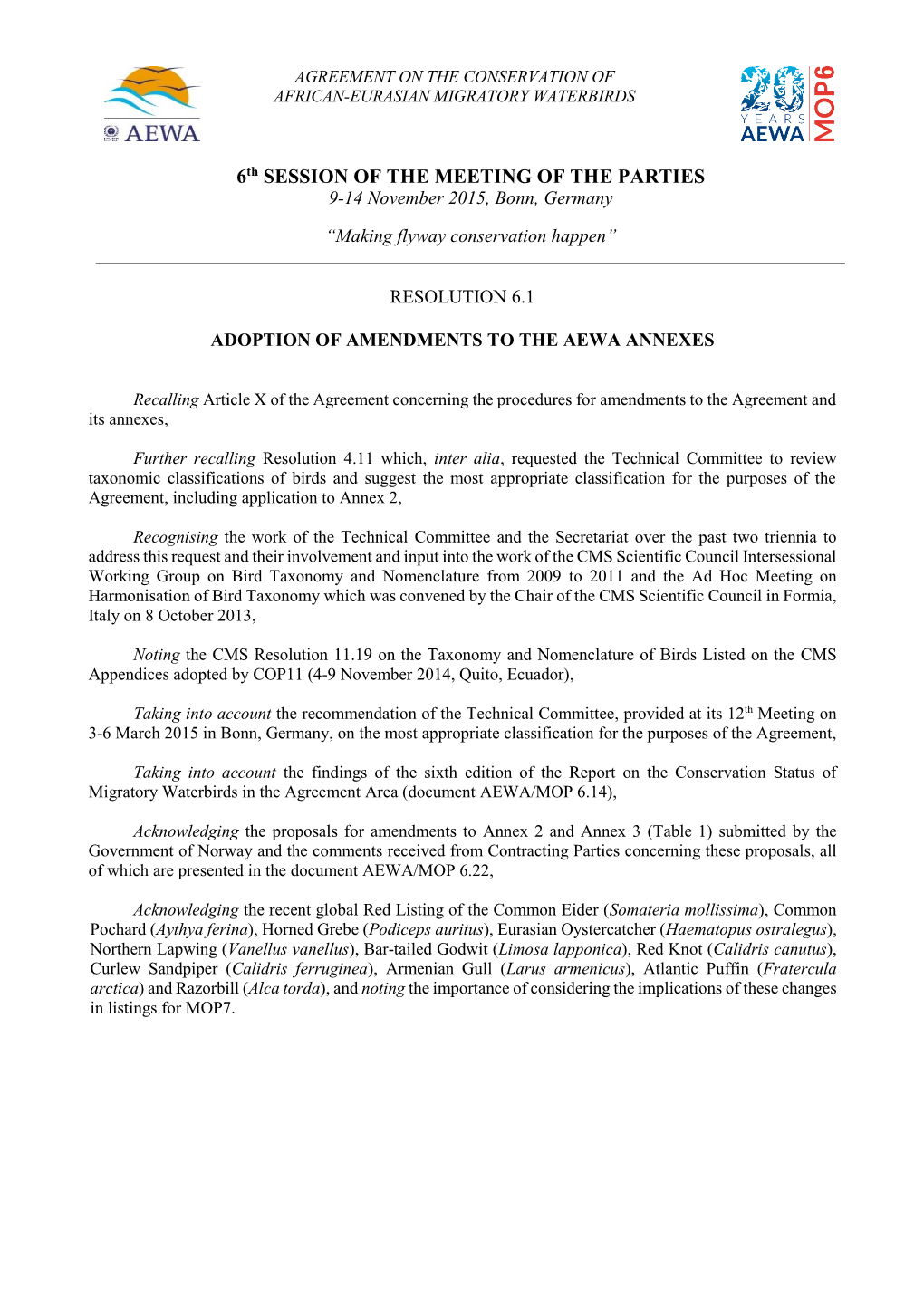 Adoption of Amendments to the Aewa Annexes