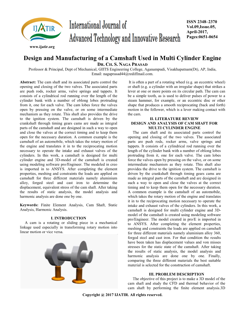 Design and Manufacturing of a Camshaft Used in Multi Cylinder Engine