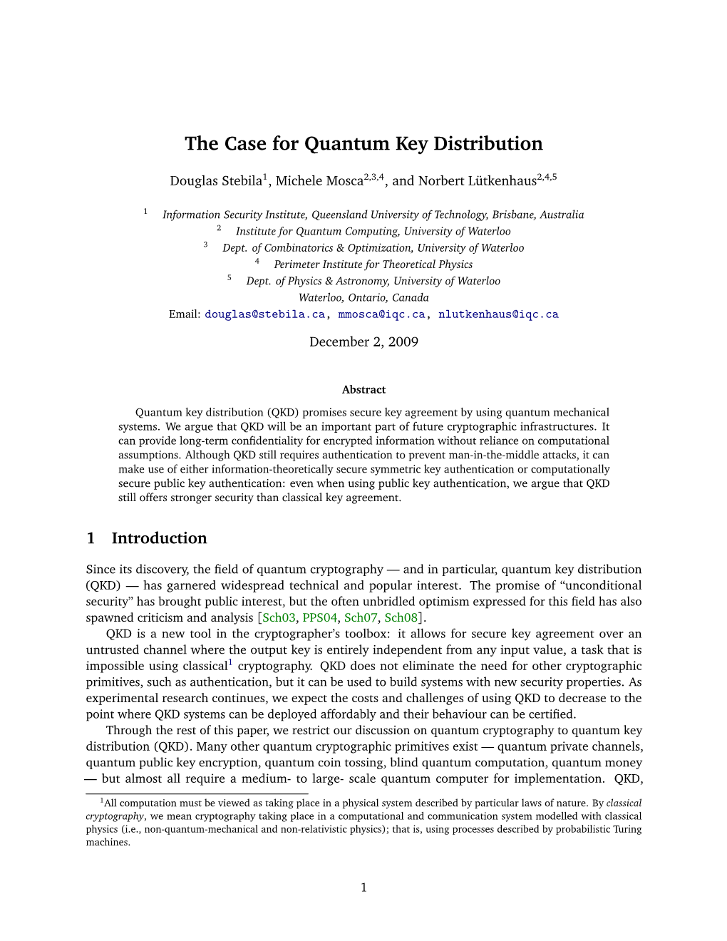 The Case for Quantum Key Distribution