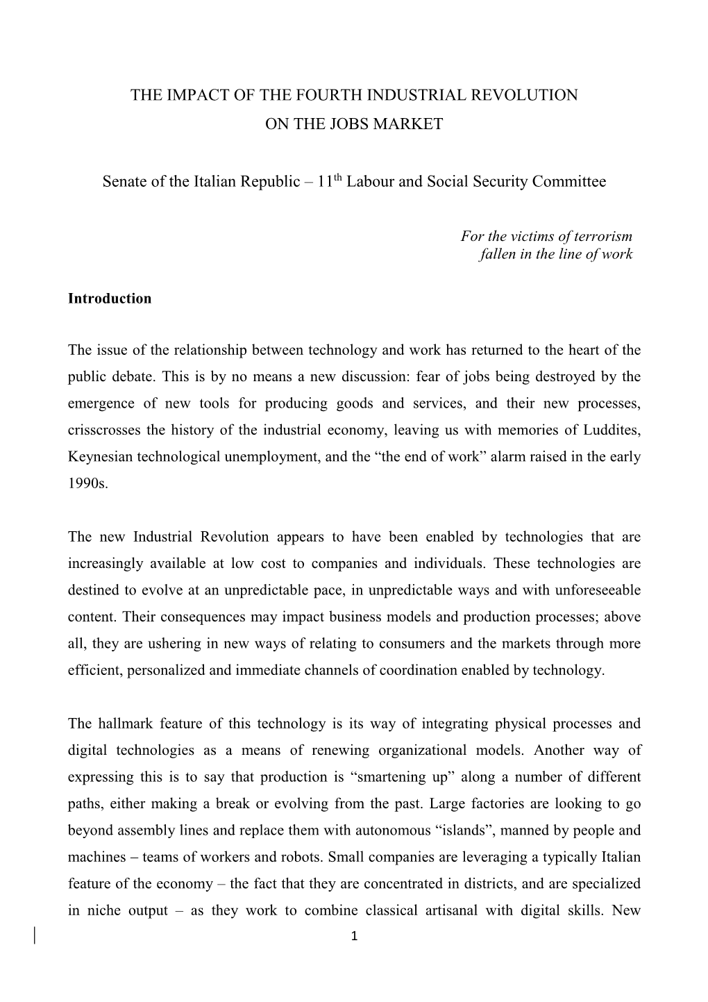 THE IMPACT of the FOURTH INDUSTRIAL REVOLUTION on the JOBS MARKET Senate of the Italian Republic – 11Th Labour and Social Secu