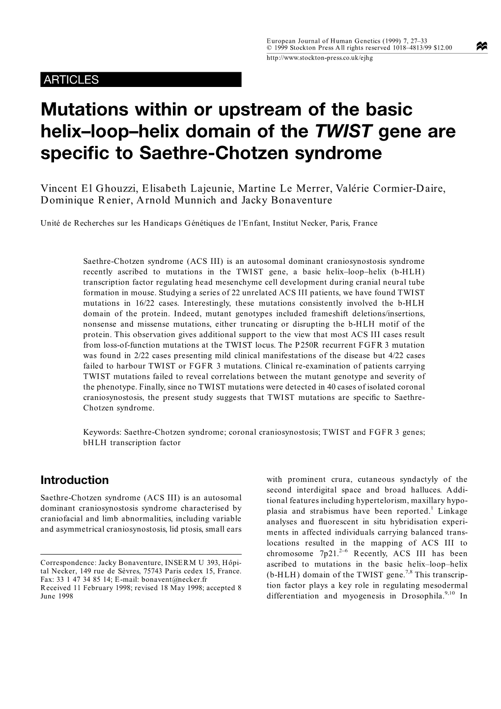 Mutations Within Or Upstream of the Basic Helixð Loopð Helix Domain of the TWIST Gene Are Specific to Saethre-Chotzen Syndrome