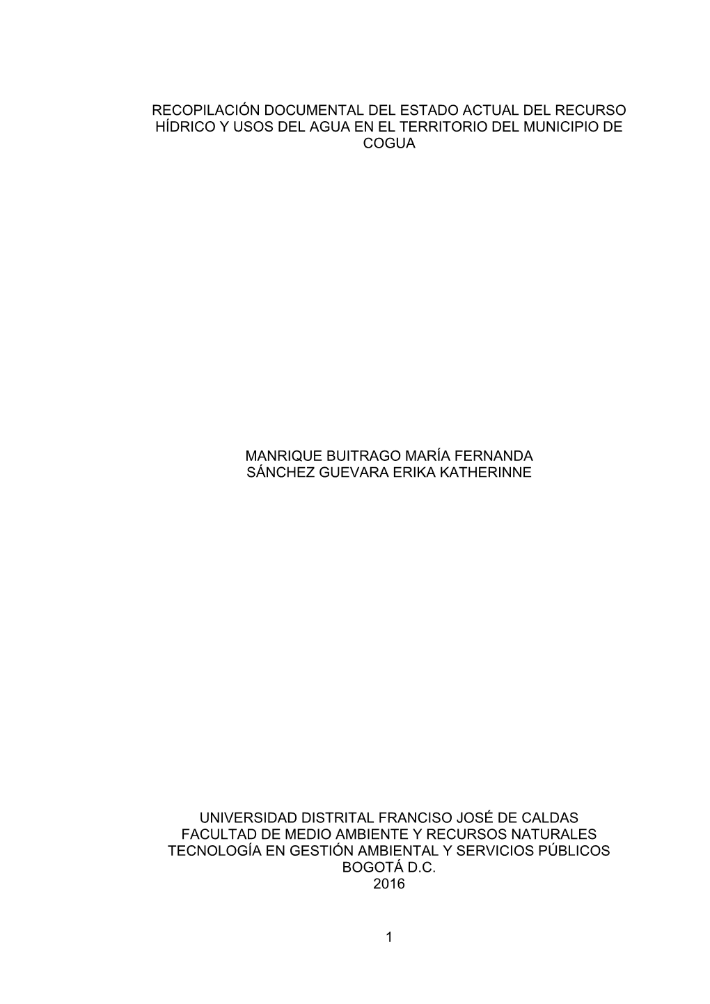 Recopilación Documental Del Estado Actual Del Recurso Hídrico Y Usos Del Agua En El Territorio Del Municipio De Cogua