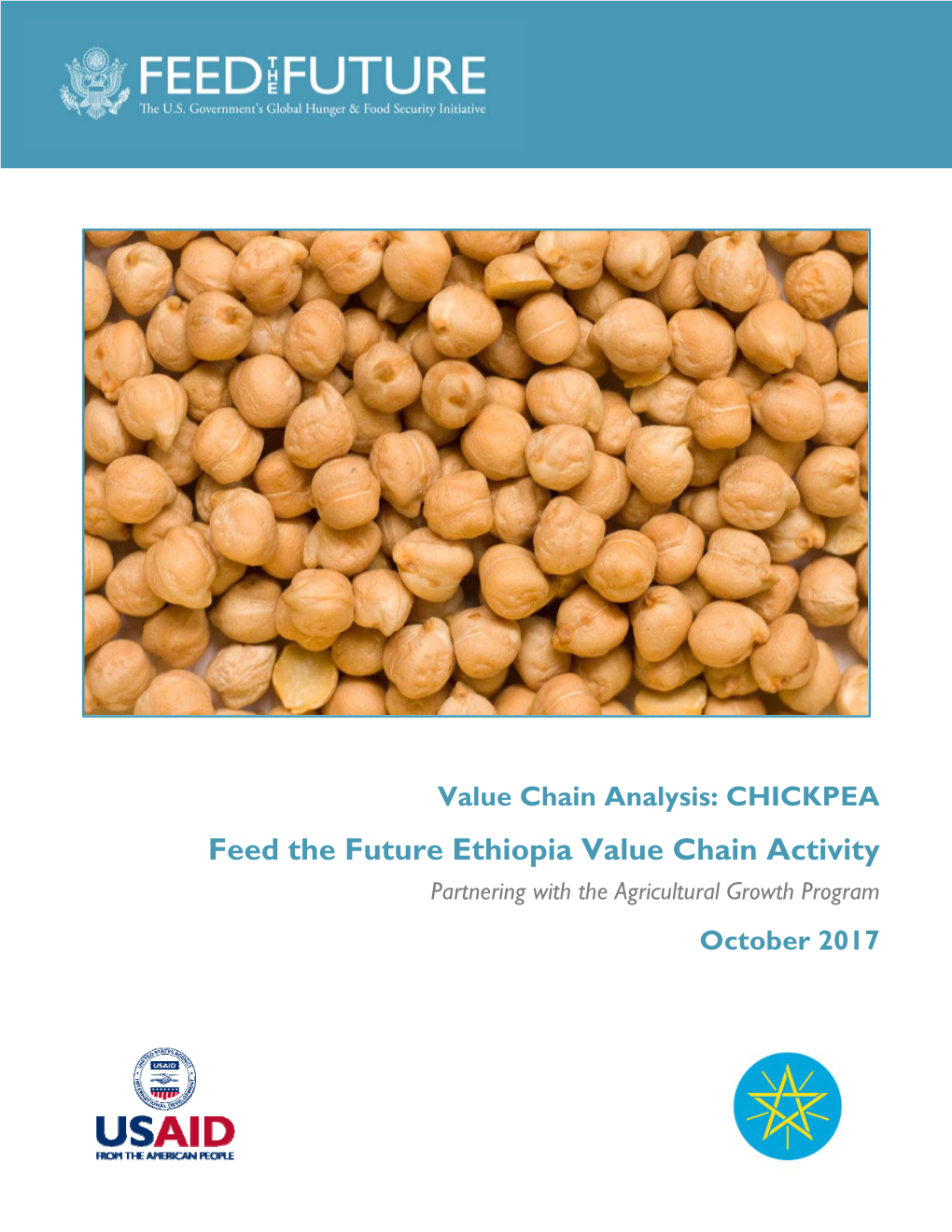 Feed the Future Ethiopia Value Chain Activity Partnering with the Agricultural Growth Program October 2017