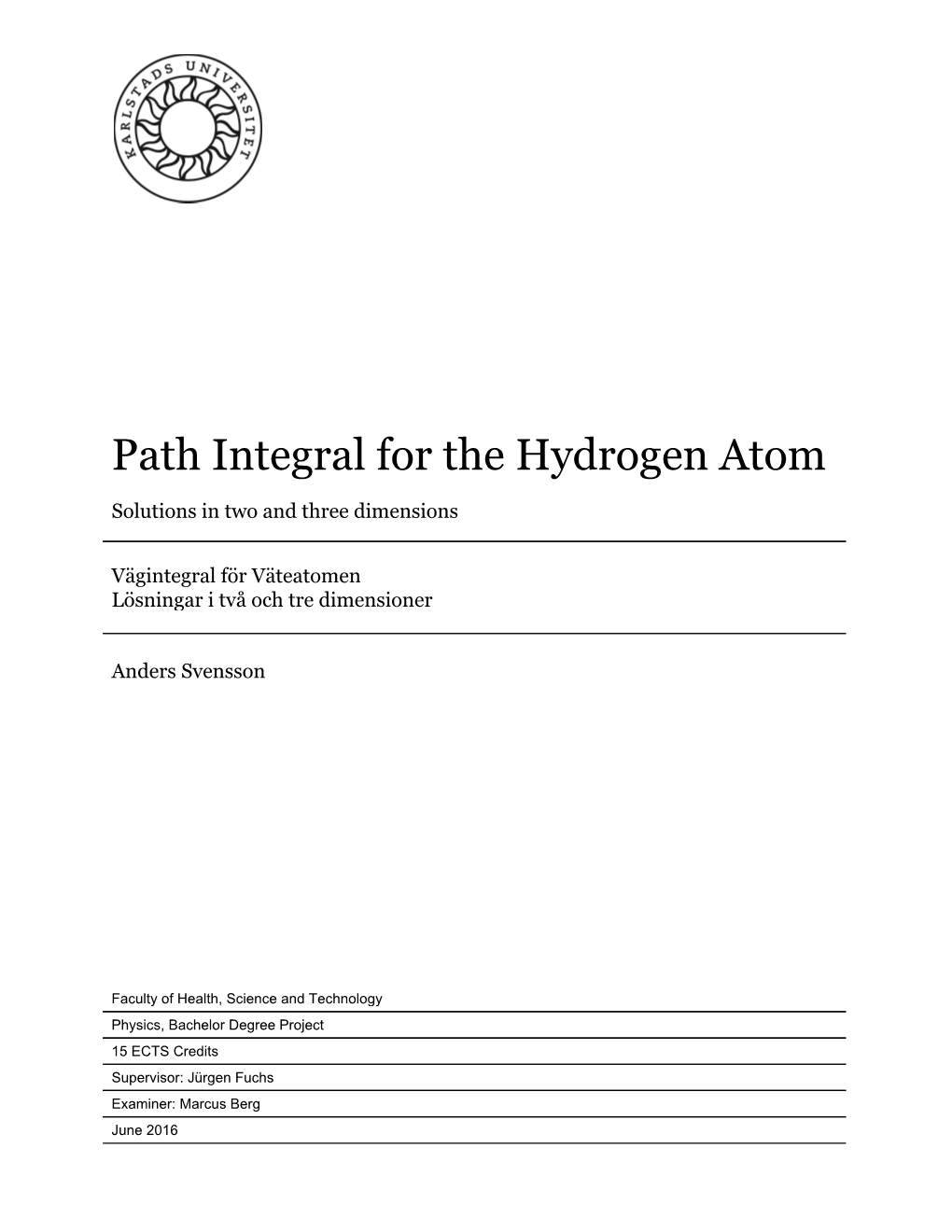 Path Integral for the Hydrogen Atom