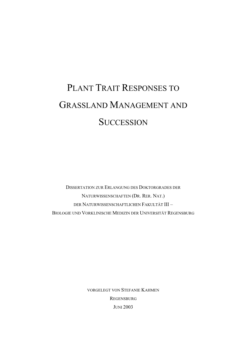 Plant Trait Responses to Grassland Management and Succession