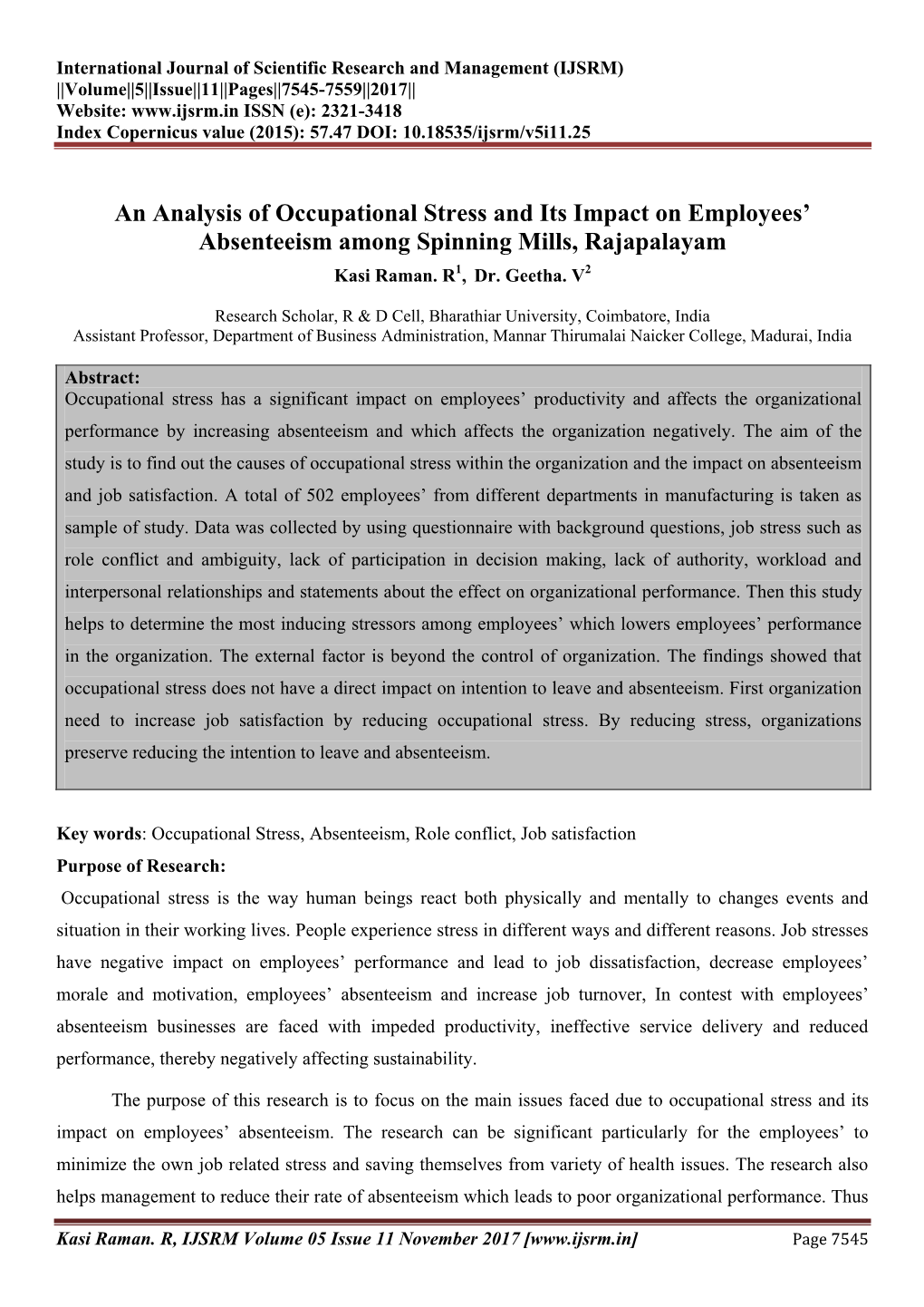 An Analysis of Occupational Stress and Its Impact on Employees’ Absenteeism Among Spinning Mills, Rajapalayam Kasi Raman