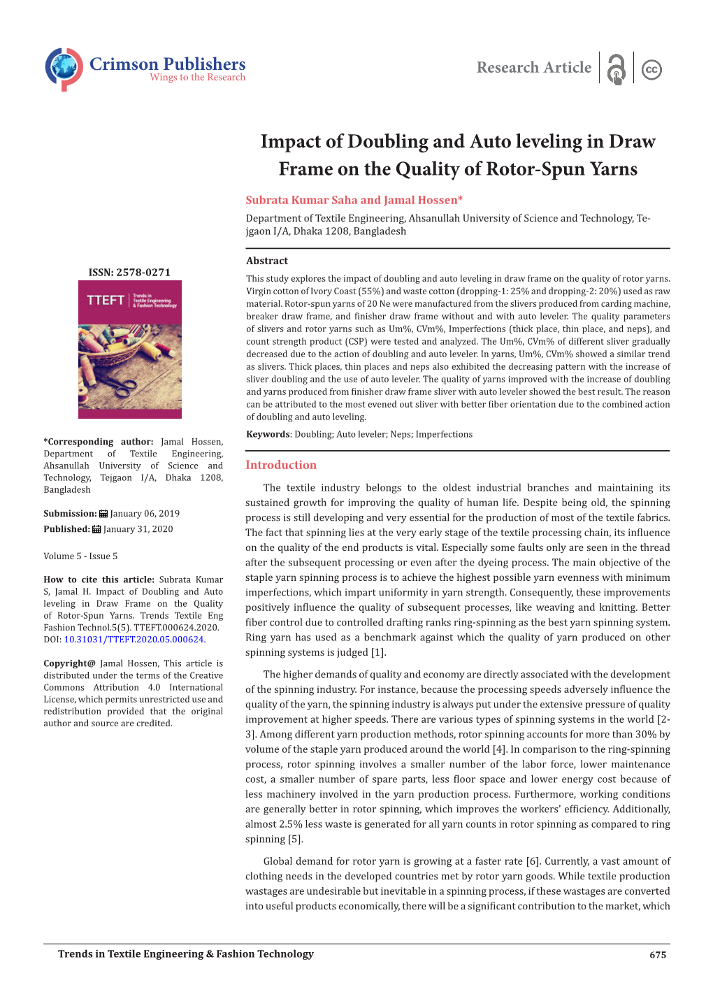 Impact of Doubling and Auto Leveling in Draw Frame on the Quality of Rotor-Spun Yarns