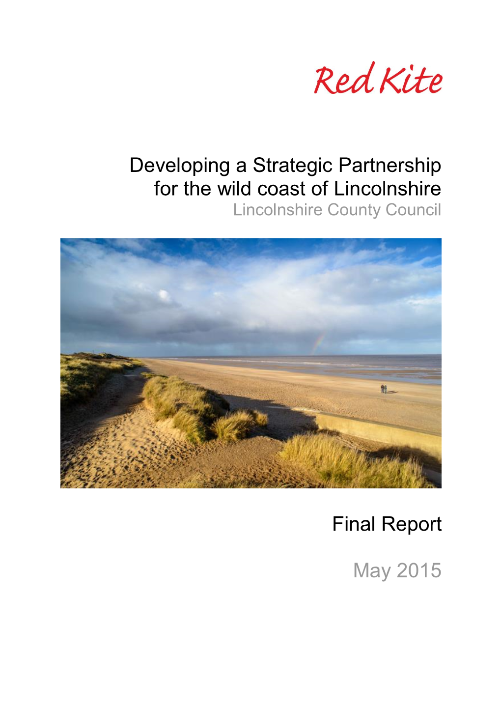 Developing a Strategic Partnership for the Wild Coast of Lincolnshire Final