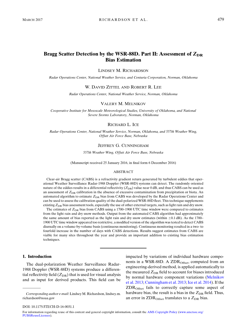 Bragg Scatter Detection by the WSR-88D