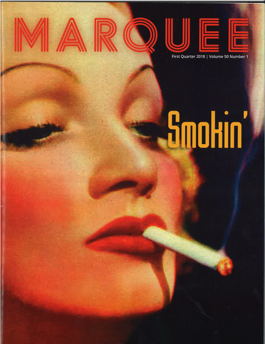Smoking in the Balcony Only: When Movie Stars Sold Cigarettes. Marquee