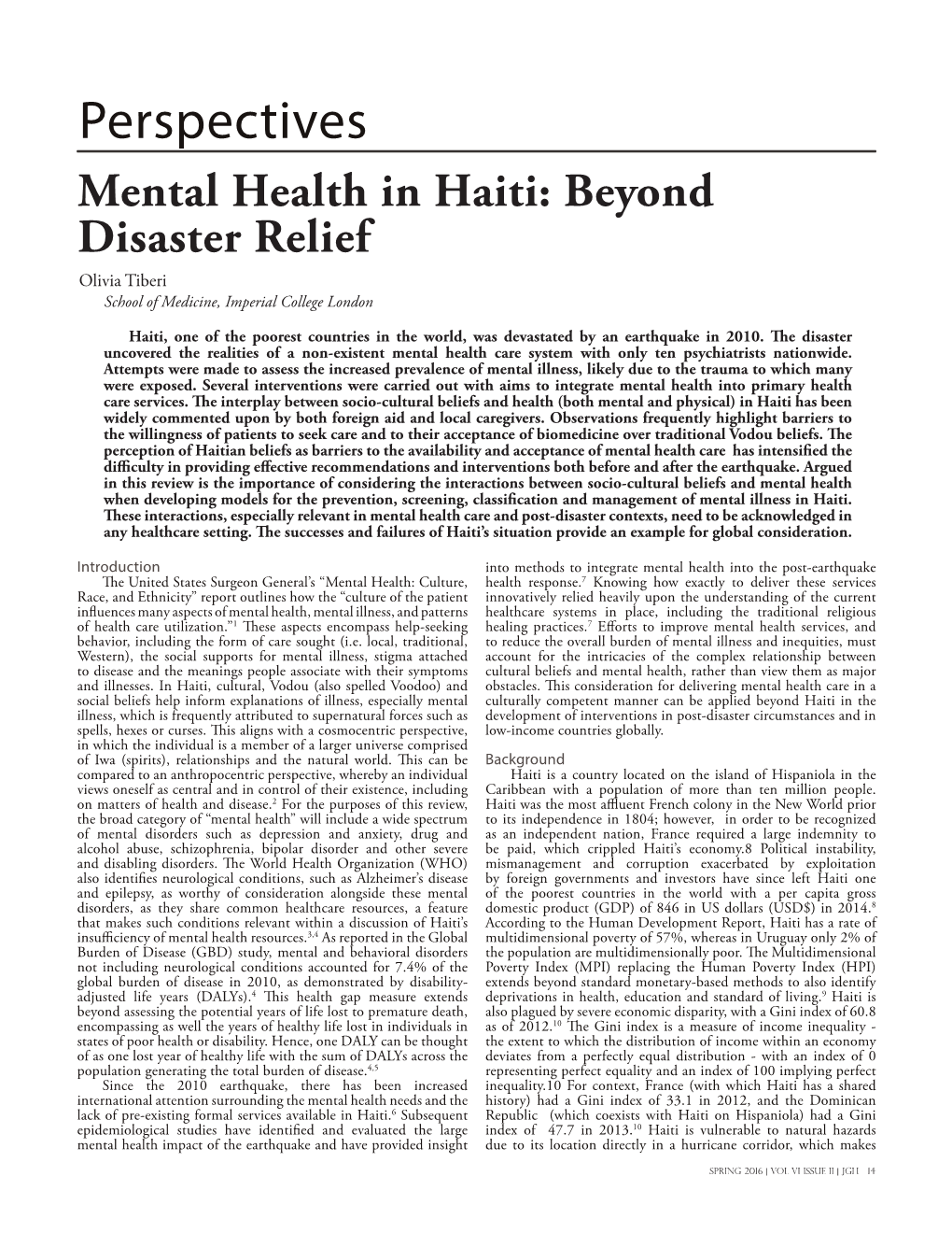 Mental Health in Haiti: Beyond Disaster Relief Olivia Tiberi School of Medicine, Imperial College London