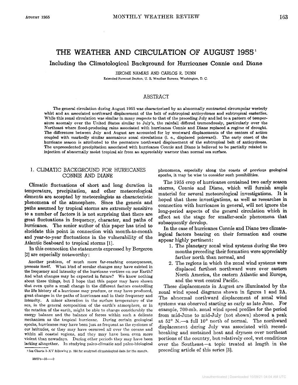 THE WEATHER and CIRCULATION of AUGUST 1955' Including the Climatologicalbackground for Hurricanes Connie and Diane JEROME NAMIAS and CARLOS R