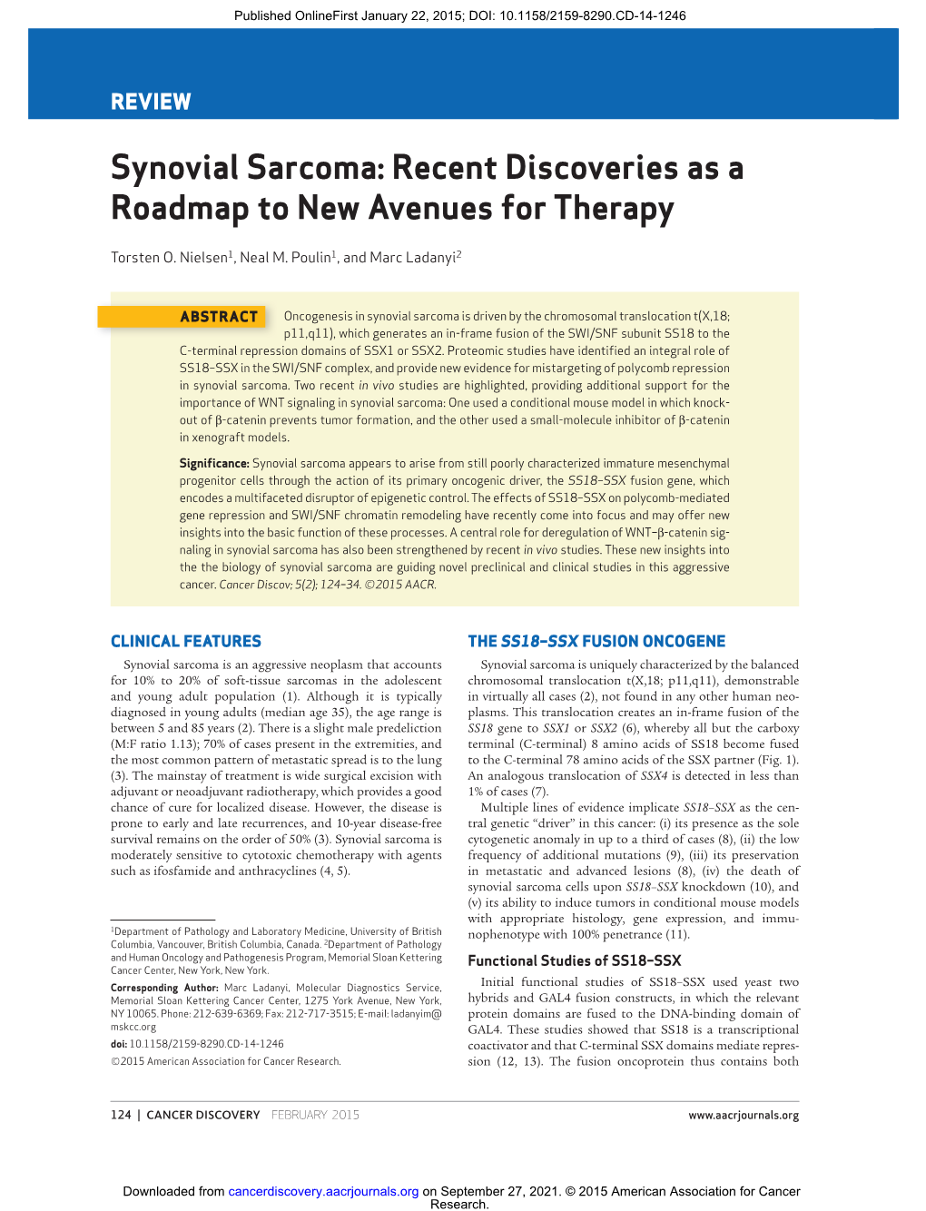 Synovial Sarcoma: Recent Discoveries As a Roadmap to New Avenues for Therapy