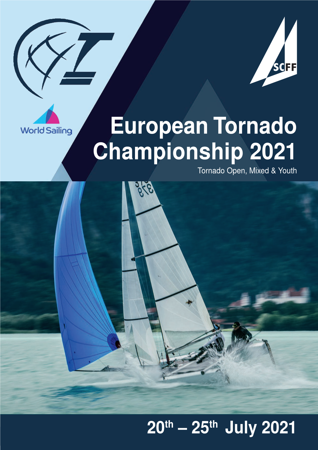 European Tornado Championship 2021 Tornado Open, Mixed & Youth
