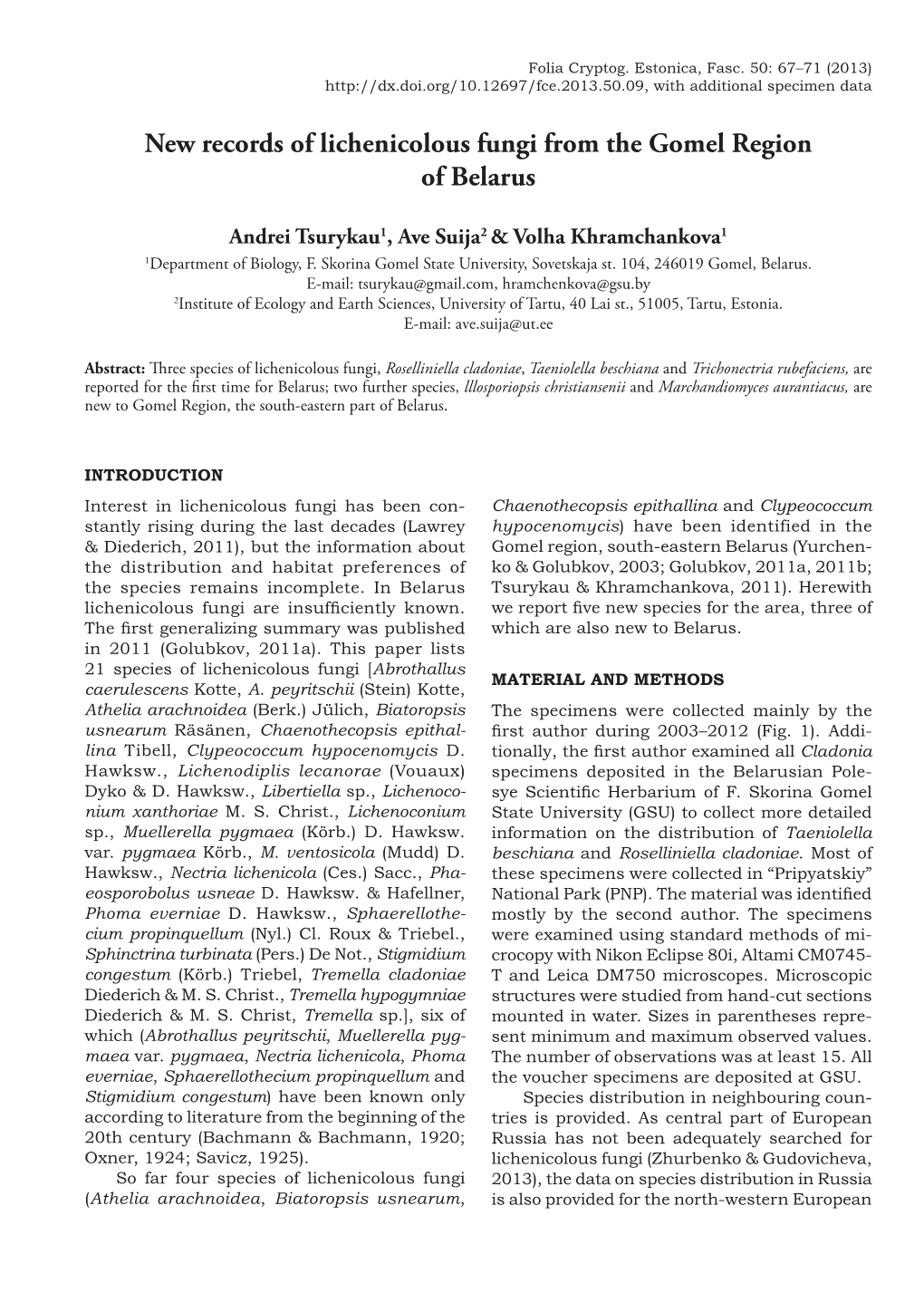 New Records of Lichenicolous Fungi from the Gomel Region of Belarus