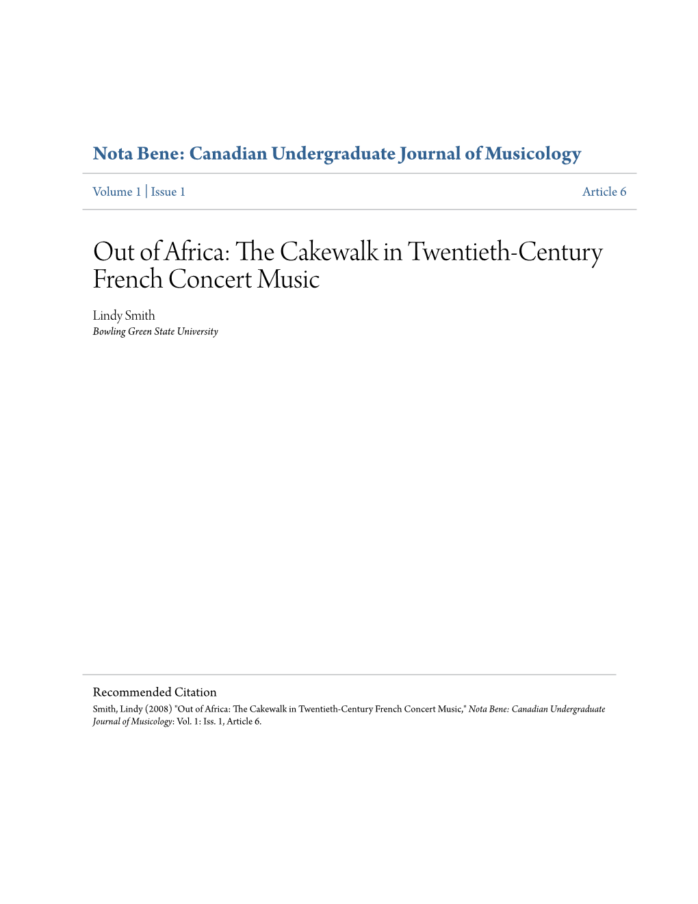 The Cakewalk in Twentieth-Century French Concert Music Lindy Smith Bowling Green State University