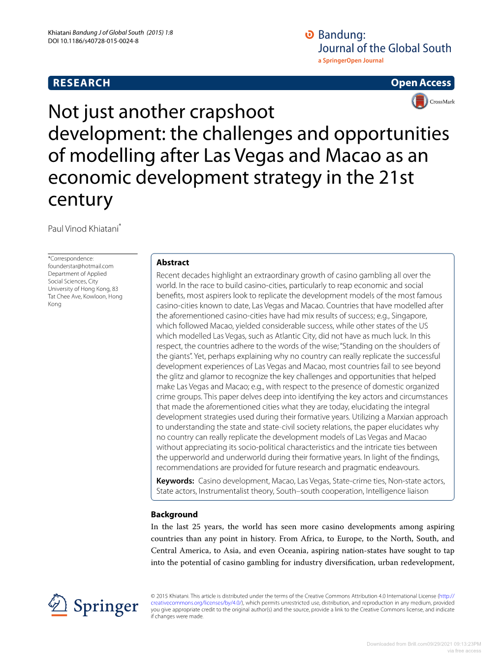 Not Just Another Crapshoot Development: the Challenges and Opportunities of Modelling After Las Vegas and Macao As an Econo