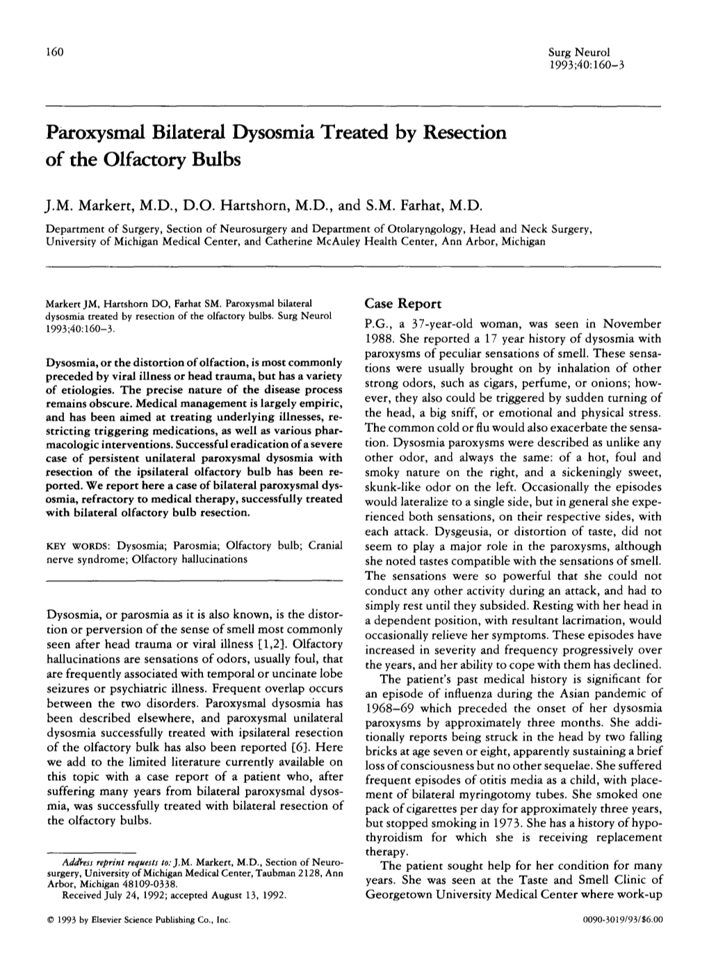 Paroxysmal Bilateral Dysosmia Treated by Resection of the Olfactory Bulbs