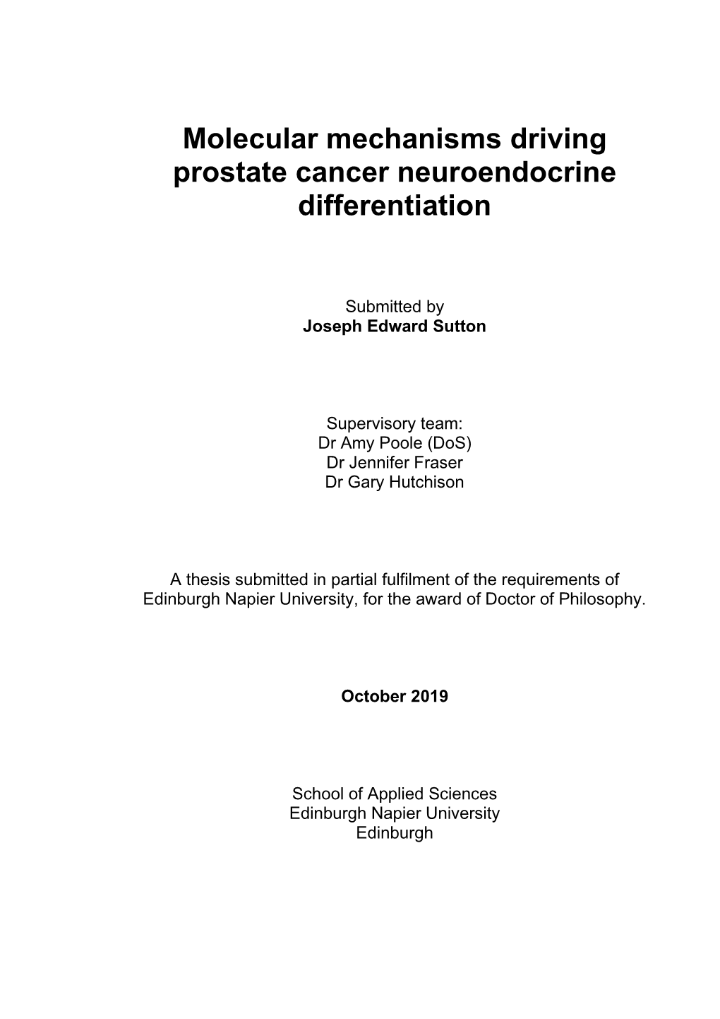 Molecular Mechanisms Driving Prostate Cancer Neuroendocrine Differentiation