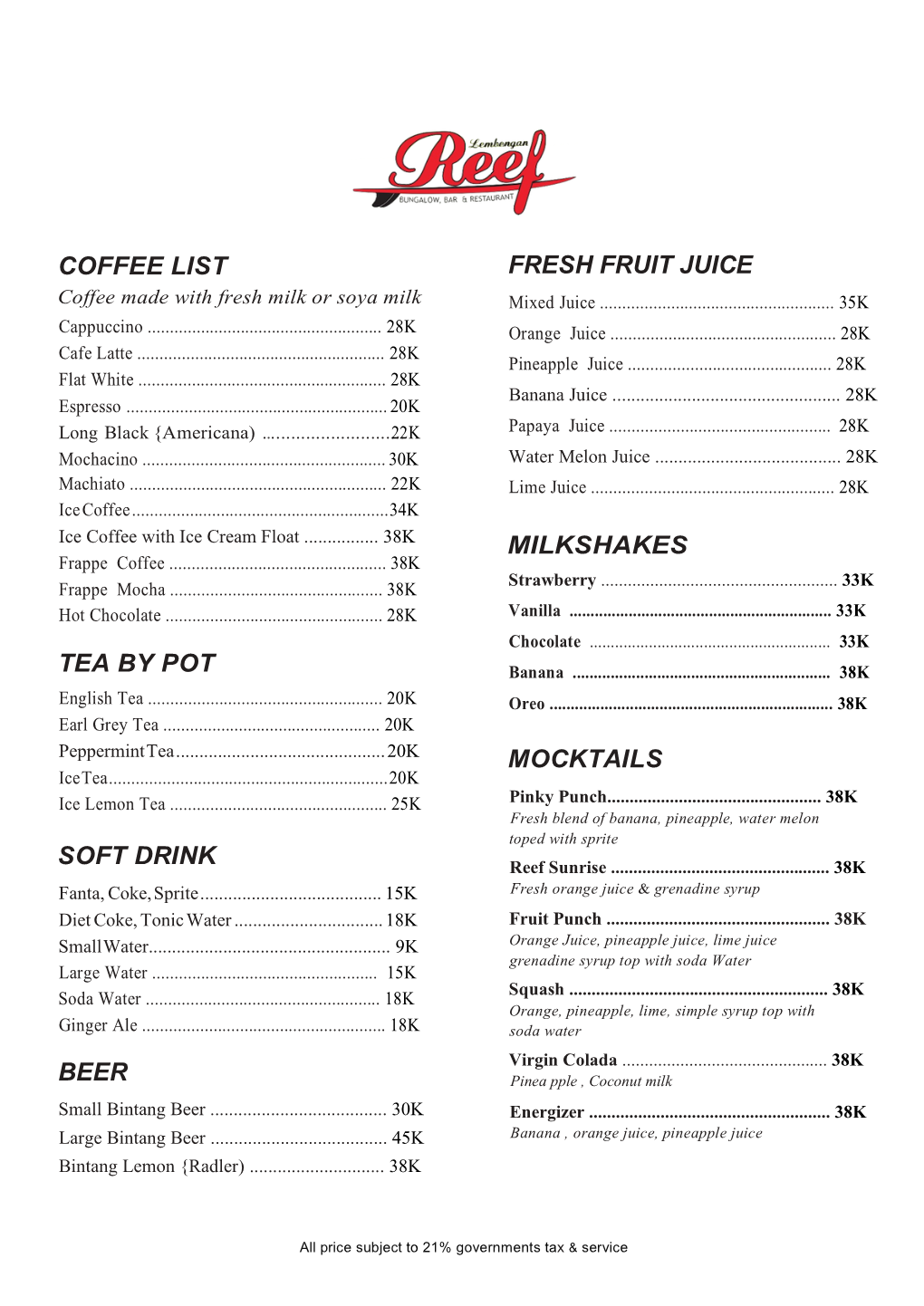 Coffee List Tea by Pot Soft Drink Beer Fresh Fruit Juice