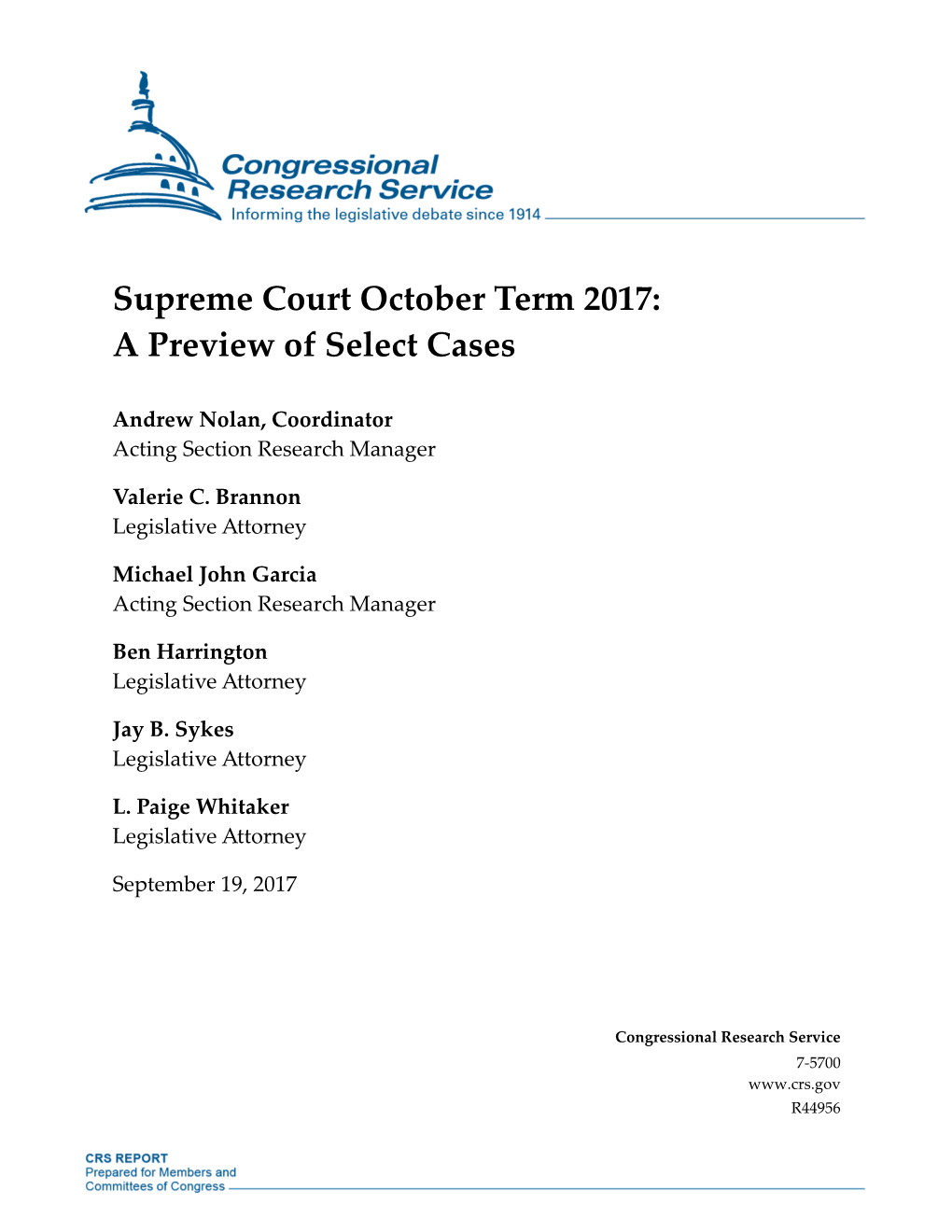 Supreme Court October Term 2017: a Preview of Select Cases