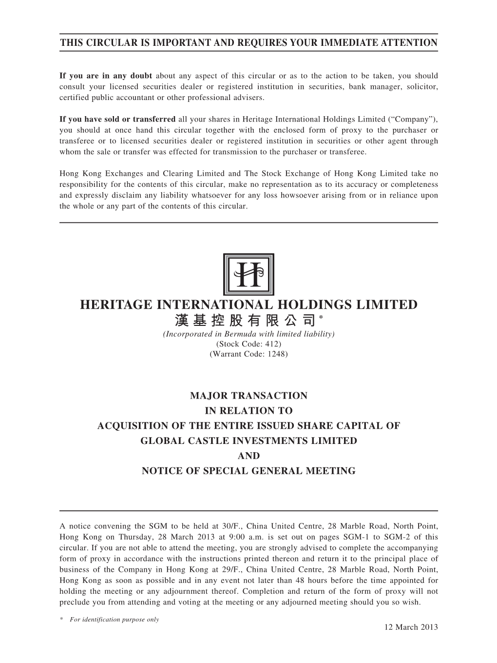 漢基控股有限公司* (Incorporated in Bermuda with Limited Liability) (Stock Code: 412) R13.51A (Warrant Code: 1248)