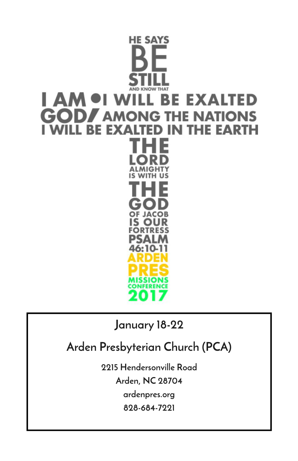 January 18-22 Arden Presbyterian Church (PCA)