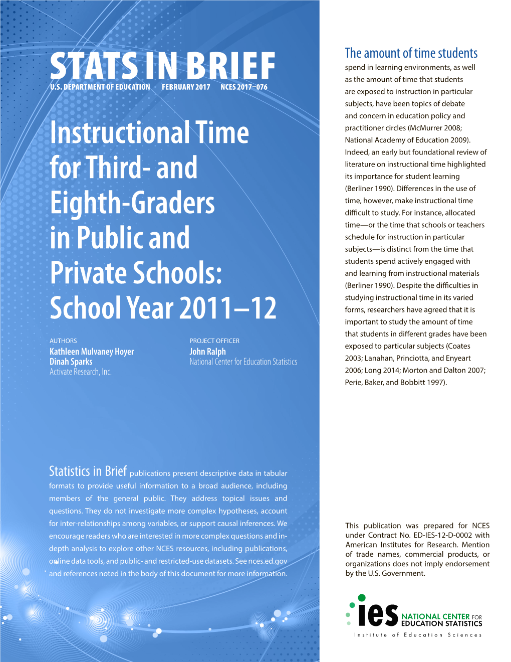 Stats in Brief: Instructional Time for Third- and Eighth-Graders in Public and Private Schools