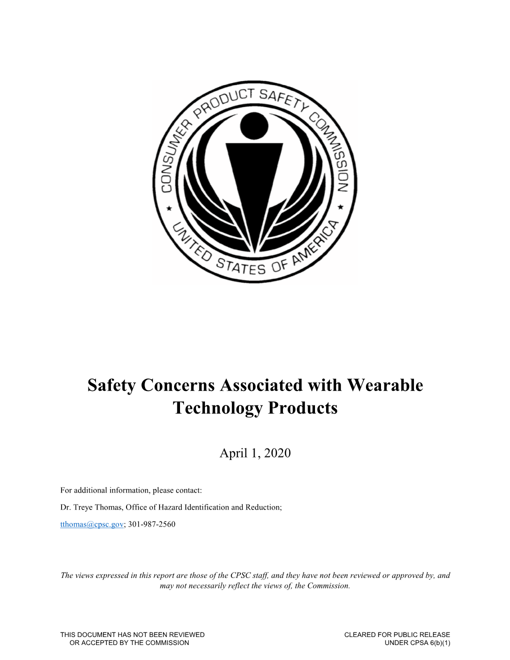 Safety Concerns Associated with Wearable Technology Products