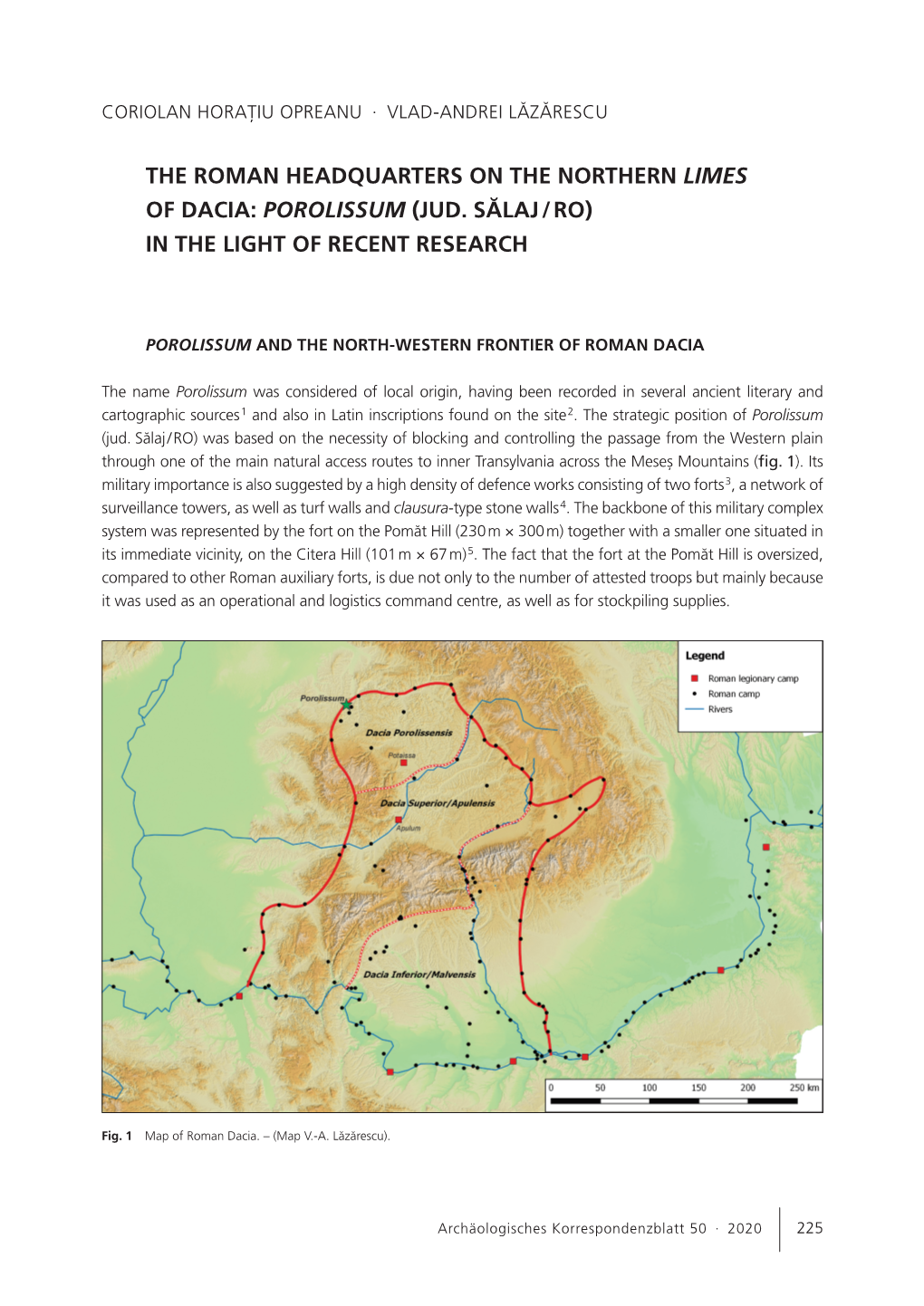 The Roman Headquarters on the Northern Limes of Dacia: Porolissum (Jud